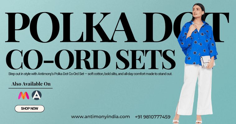 Polka Dot Co-Ord Set by Antimony – Style Meets Comfort