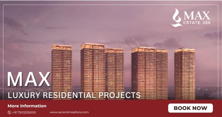 ultra-luxury 3 & 4 BHK apartments at Max Estate Sector 36A