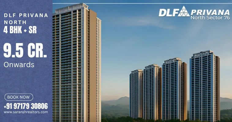 DLF Privana North – Ultra-Luxury 4 BHK Property in Sector 76 Gurgaon