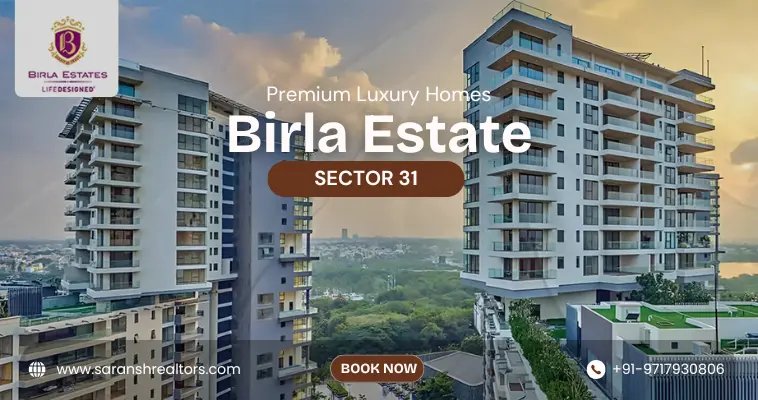 Birla Estate Sector 31